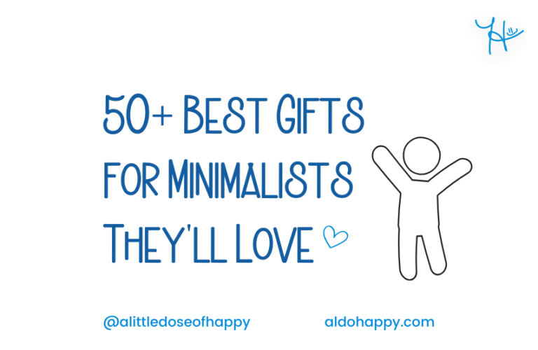 50+ Best Gifts for Minimalists They'll Love - a little dose of happy - aldohappy.com Blog