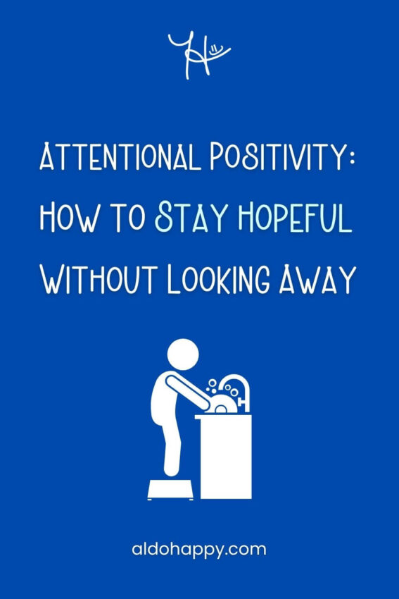 An illustrated figure washing dishes — Attentional Positivity: How to Stay Hopeful Without Looking Away — a little dose of happy