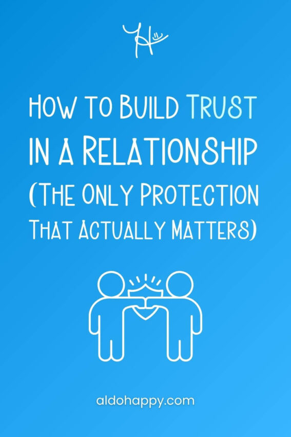 Two illustrated figures fist bumping in front of a shield of trust — How to Build Trust in a Relationship (The Only Protection That Actually Matters) — a little dose of happy